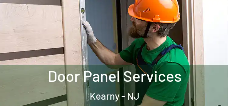 Door Panel Services Kearny - NJ