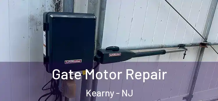 Gate Motor Repair Kearny - NJ